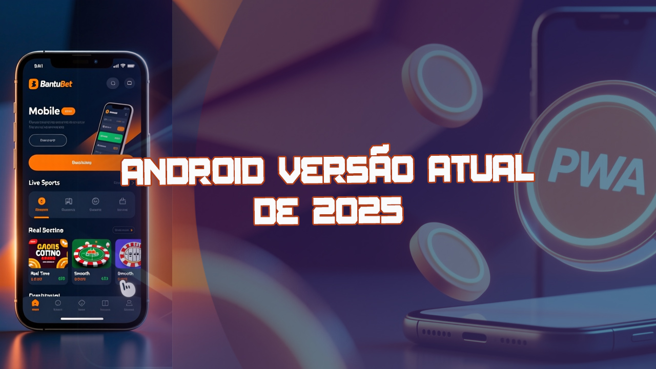 A versão mais recente do aplicativo móvel BantuBet pode ser baixada a qualquer momento no site oficial.