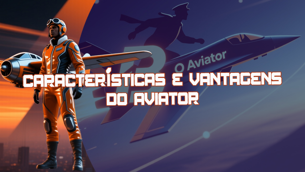 Lista das vantagens e desvantagens do Aviator na casa de apostas Bantubet.