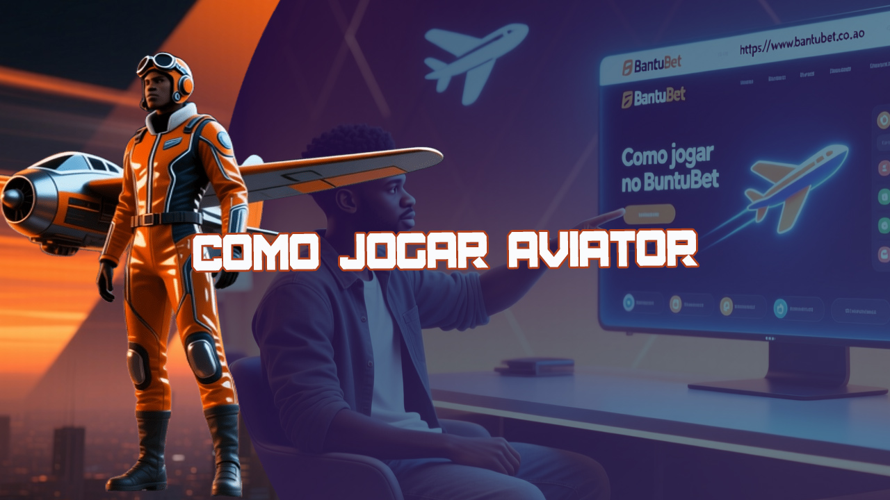 Não sabe como jogar Aviator na casa de apostas Bantubet? Nosso guia é para você.
