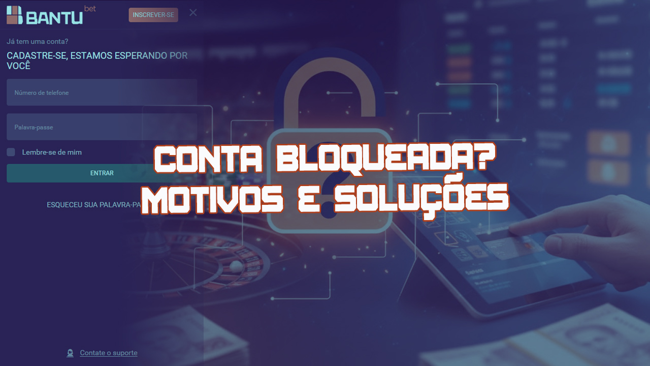 O que fazer se a sua conta for banida na BantuBet.