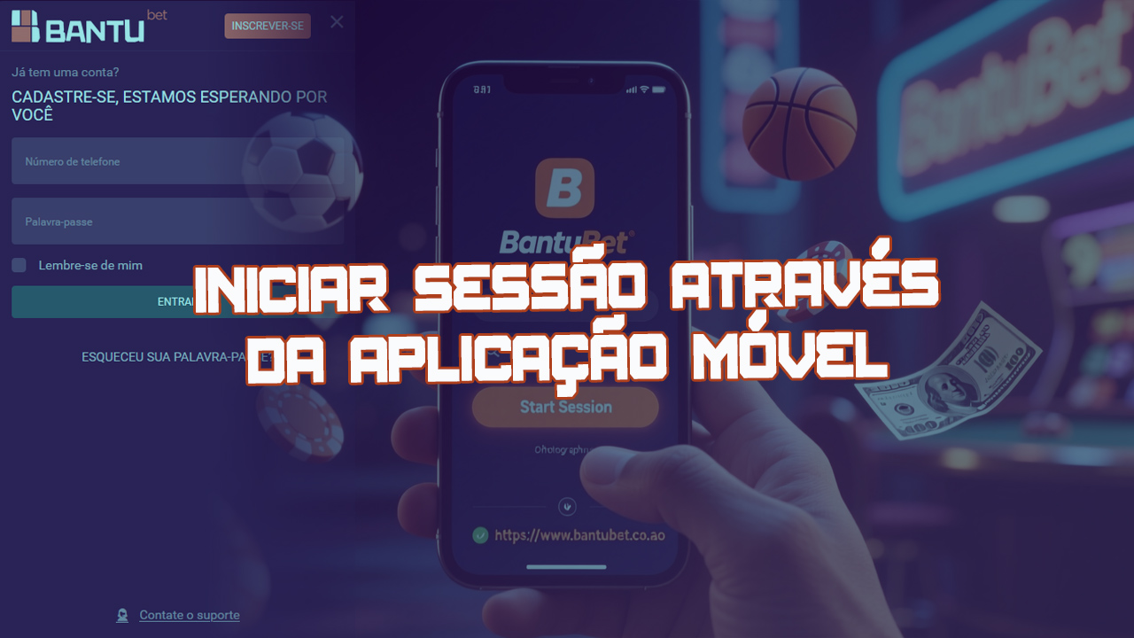 Pode aceder à sua conta BantuBet usando o seu dispositivo móvel.