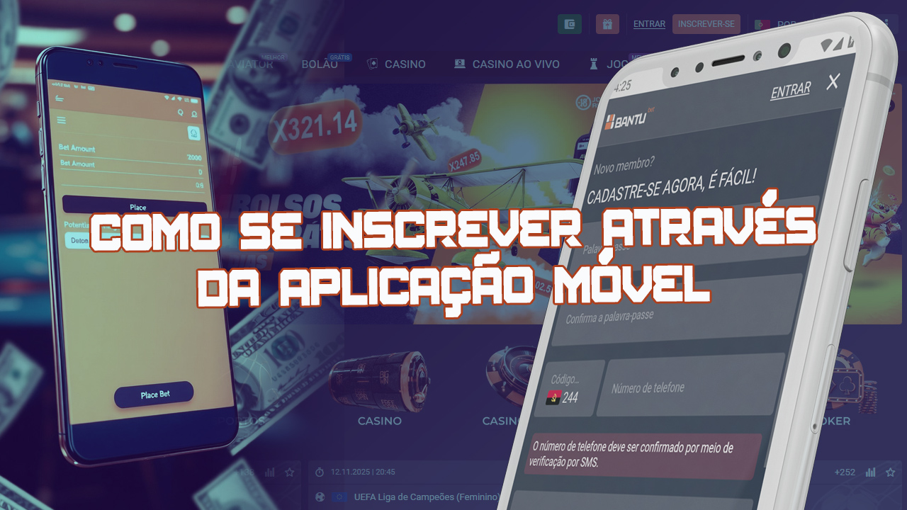 O registo no site da BantuBet também está disponível na aplicação móvel.